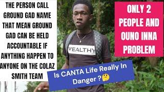 CANTA Life Been Threaten  THE POLICE IS WATCHING | Bad Mind Is Active Again | Stand Firm Team