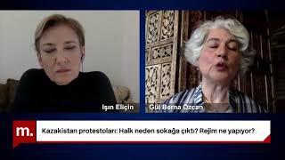 Kazakistan protestoları: Halk neden sokağa çıktı? Rejim ne yapıyor? - Konuk: Gül Berna Özcan