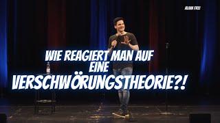 Wie reagiert man auf eine Verschwörungstheorie?! - Alain Frei