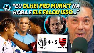 LUXA REVELA PACTO COM MURICY DURANTE FLAMENGO 5 X 4 SANTOS