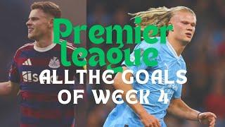 Premier League highlights 24/25 | all the goals of week 4