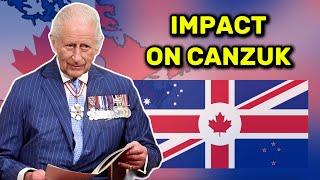 How King Charles' Canada Speech has impacted CANZUK