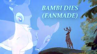 Bambi dies (FANMADE)