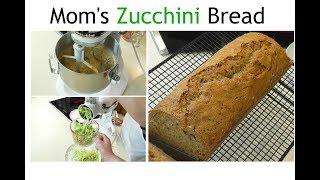 Homemade Zucchini Bread ~ Mom's Zucchini Bread ~ Amy Learns to Cook