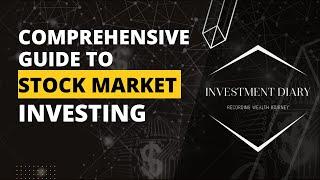 Stock Market Investing 101 - Comprehensive Guide for Beginners !