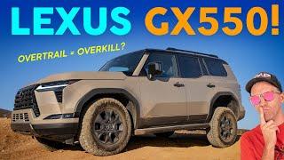 Nobody Needs This. Everyone Wants It. Lexus GX550 Overtrail+ Review!