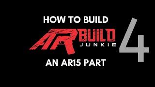 How to Build an AR-15 Upper Receiver - Part 4 - Handguard, Muzzle Device & BCG