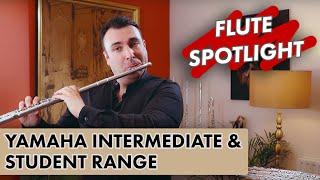 Flute Spotlight: Yamaha Intermediate and Student Flutes with Stephen Clark