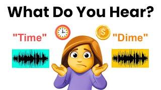 What do you hear? Time or Dime?