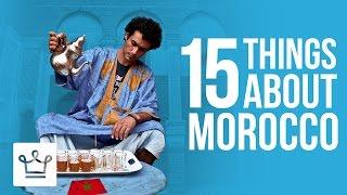 15 Things You Didn’t Know About Morocco