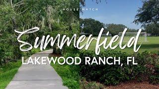 Lakewood Ranch Living: Exploring the Enchanting Summerfield Village