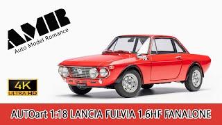 LANCIA FULVIA 1.6HF FANALONE  / 1:18  diecast model car by AUTOart / 4k video by AMR