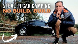 Stealth Camping Car Setup HIDDEN IN PLAIN SIGHT