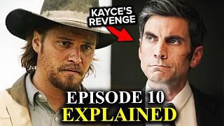 YELLOWSTONE Season 5 Episode 10 Ending Explained