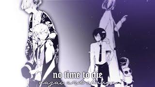 soukoku edit - no time to die