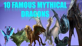 10  Famous Mythical Dragons Of Ancient Times