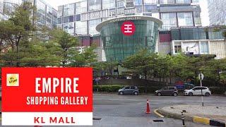 Mall Tour | Empire Shopping Gallery, Subang Jaya