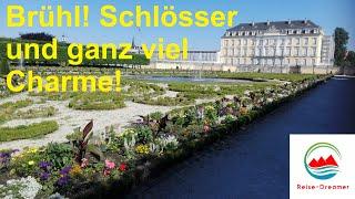 Brühl! Schlösser und ganz viel Charme! Reise-Dreamer!