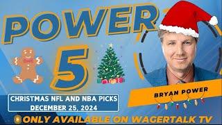 NFL Christmas Picks | NBA Christmas Predictions | Christmas Day Sports Picks | Power 5 for 12/25/24