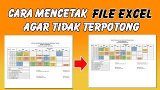 Cara Mencetak File Excel Agar Tidak Terpotong tanpa Ribet