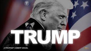 TRUMP | Prophet Uebert Angel