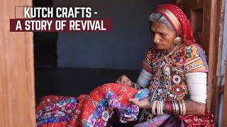 Kutch Crafts - A Story of Revival | Gujarat Handicrafts #gujarat #kutch #handicraft