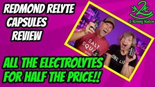 Redmond Relyte Capsules| Energy, Hydration, Muscle Recovery and more | Good electrolytes on keto