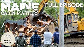 Maine Cabin Masters: The New Old Camp | Full Episode |  Magnolia Network