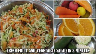 FRESH FRUITS AND VEGETABLES SALAD IN 3 MINUTES