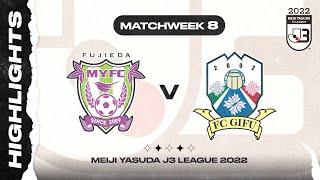 Fujieda MYFC 4-3 FC Gifu | MW8 | 2022 J3 LEAGUE