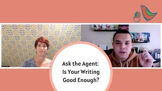 Is Your Writing Good Enough?