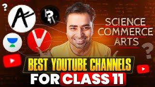 *Best YouTube Channels For Class 11*  || _2024-25_