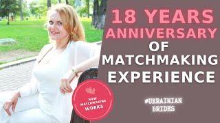 18 years anniversary of matchmaking experience. How and Why it works. LIVE | Best marriage agency