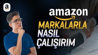 AMAZON' DA MARKALARLA NASIL ÇALIŞIRIM? / HOW DO I WORK WITH BRANDS ON AMAZON?