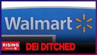 Walmart ADMITS DEI, Wokeness Initiatives NOT WORKING, ABANDONS Them