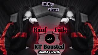 Rauf___Faik Slowed + Reverb Music By_Kawish Taban) qo'shiqlar_ عربی جدید اغنیہ عربیہ تورکش موسیکی