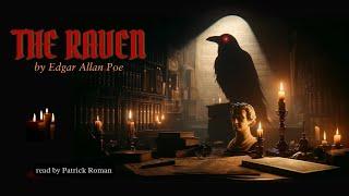 "The Raven" by Edgar Allan Poe: Haunting Dramatic Reading