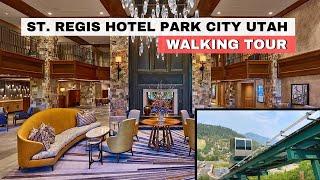 St. Regis Hotel Deer Valley/Park City Utah