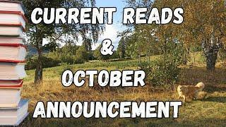 Current Reads & October Announcement