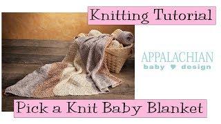 Appalachian Baby Design "Pick A Knit" Blanket Tutorial