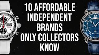 10 Watch Brands NO ONE Knows About - Obscure Microbrands and Independent Watch Brands