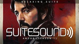 Andor (Season 1) - Ultimate Relaxing Suite