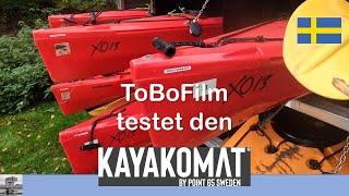 ToBoFilm testet den KAYAKOMAT (in Småland, Schweden)