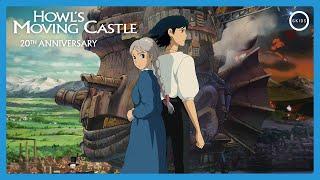 HOWL'S MOVING CASTLE | 20th Anniversary Trailer