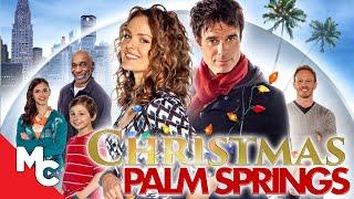 Christmas In Palm Springs | Full Movie | Patrick Muldoon | Dina Meyer | Ian Ziering