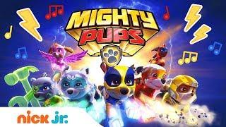 PAW Patrol’s Mighty Pups  Theme Song | Music Video | Stay Home #WithMe | Nick Jr.