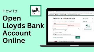 How to Open Lloyds Bank Account Online !