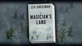 Grossman’s ‘Magicians’ series casts spell on adult readers