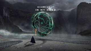 Bombs Away - In My Head