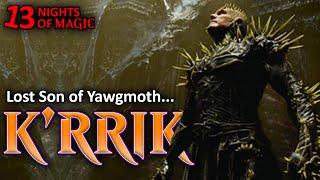 Who Was YAWGMOTH's SON?? K'rrik, Son of Yawgmoth | MTG Lore